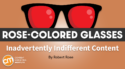 When Did Your B2B Team Stop Caring (and What To Do About It) [Rose-Colored Glasses]